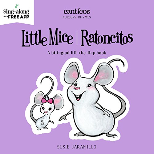 Little  Mice / Ratoncitos (Canticos)