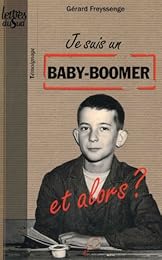Je suis un baby-boomer