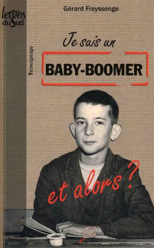 Je suis un baby-boomer
