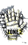 ZONE 2: Un roman sur la catastrophe de Tchernobyl (French Edition) by Mary Aulne, Laure Cadars