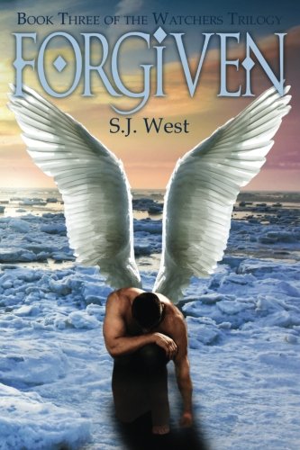 Forgiven: The Watchers Trilogy (Volume 3)