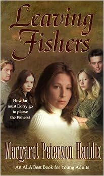 Leaving Fishers, by Margaret Peterson Haddix