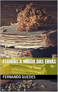 Livro Estudos A Magia das Ervas