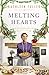 Melting Hearts: An Amish Christmas Bakery Story by Kathleen Fuller