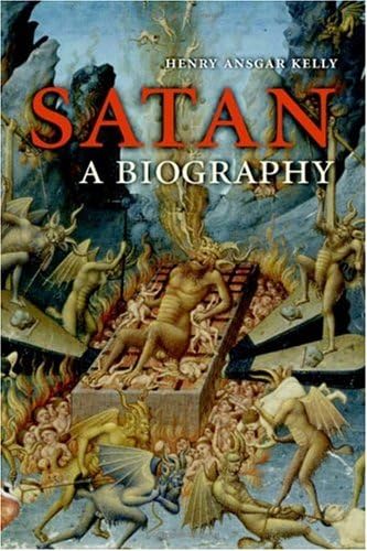 Satan: A Biography Hardcover – Import, 17 Aug 2006