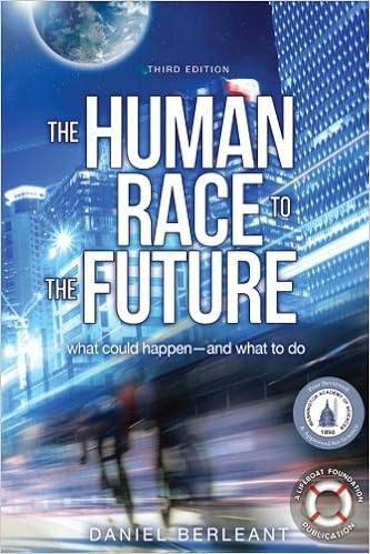 The Human Race To The Future What Could Happen And What - 