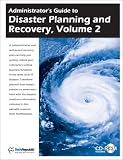 Image de Administrator's Guide to Disaster Planning and Recovery, Volume 2 (includes CD-ROM) (Vol 2)