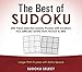 The Best of Sudoku: 200 Hand Selected Sudoku Puzzles With Solutions. Four Difficulty Levels From Novice To Elite.