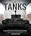 Tanks: 100 Years of Armoured Warfare
