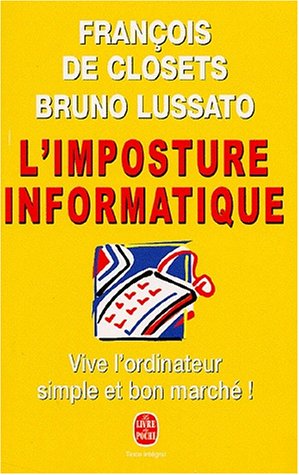 L' imposture informatique