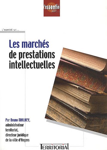 Les  marchés de prestations intellectuelles