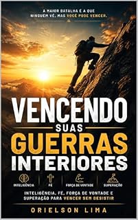 Livro VENCENDO SUAS GUERRAS INTERIORES