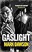 Gaslight (A Soho Noir Thriller)