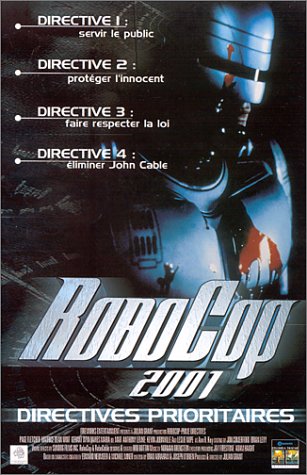 Robocop 2001, Directives Prioritaires - Vol. 1 - Directives Prioritaires
