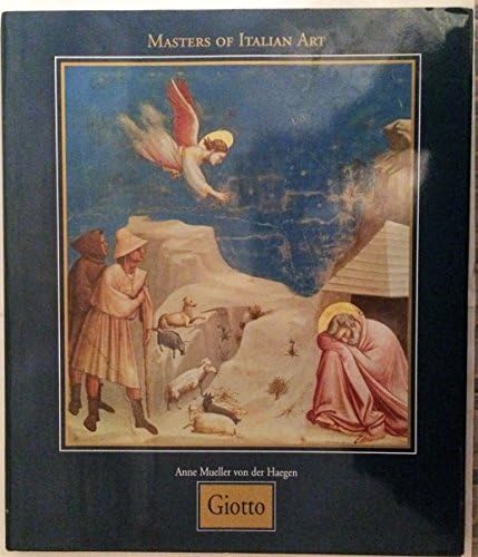 Giotto: Architect of Form and Color: Jacqueline Guillaud, Maurice
