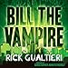 Bill the Vampire