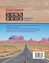 Dulcimer Songbook: Bluegrass Classics