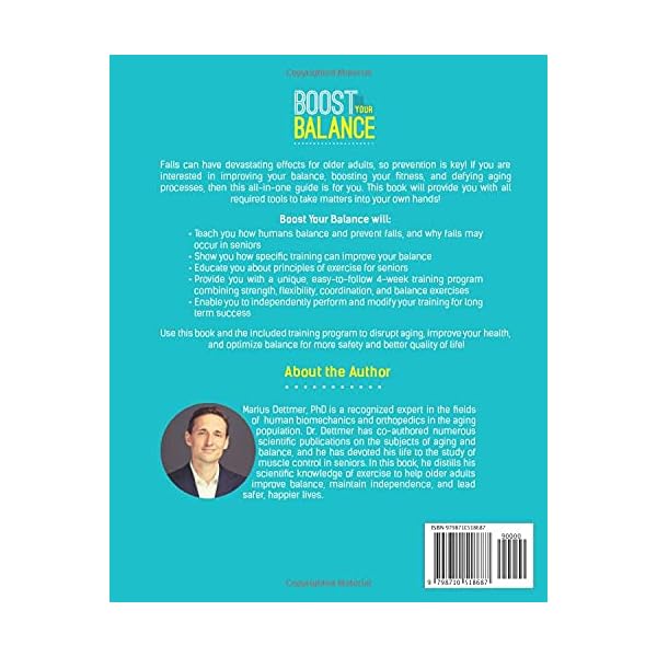 Boost Your Balance: The Authoritative Guide To Senior Exercise For Improving Fitness, Defying Aging, And PREVENTING FALLS