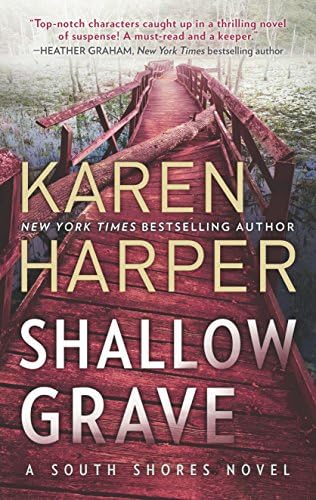 Shallow Grave (The South Shores Novels Book 4)