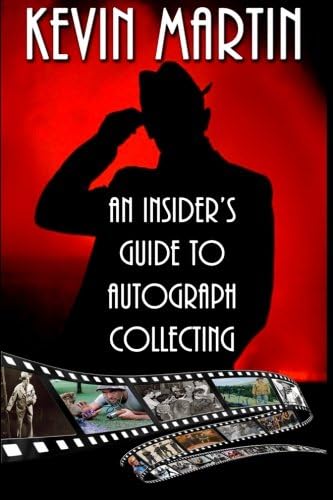 An Insider's Guide to Autograph Collecting