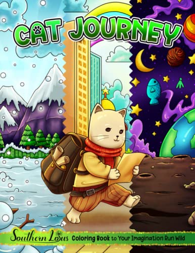 Cat Journey Coloring Book: Colorful Adventure Through Beautiful Scenes With A Little Cat For Relaxation And Mindfulness, Pet Drawing Paper Gifts For Adults Animal Lovers Colorists
