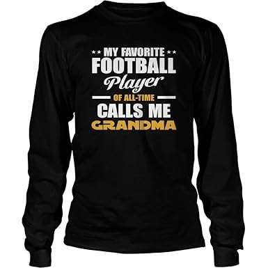 My Favorite Football Player Me Grandma Long Sleeve T Shirt
