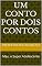 Livro Um Conto Por Dois Contos: Max, o Super Adolescente