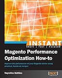 Instant Magento Performance Optimization How-to