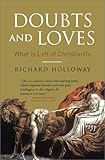Doubts and Loves: What Is Left of Christianity