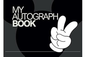 Character Autograph Book for Kids – 100 Pages to Capture Memories, Signatures, Photos, and drawings | Small Scrapbook and autograph for Theme-Park ... Characters & Fun Adventures | 8.25 x 6 inches