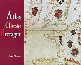 Atlas d'histoire de Bretagne