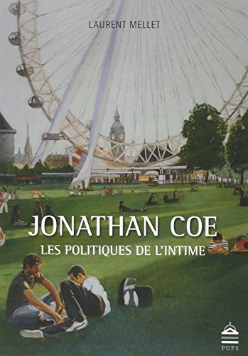Jonathan Coe, les politiques de l'intime