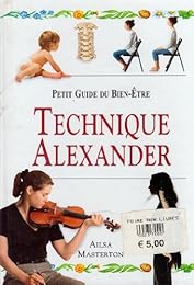 La technique d'alexandre