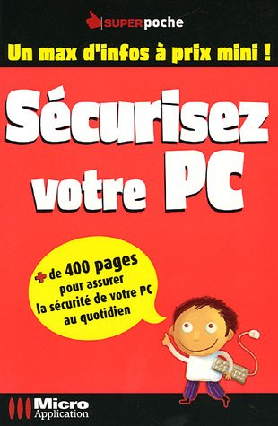 Sécurisez votre PC