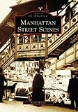 Front cover for the book Manhattan street scenes by Barry Moreno