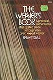 The Weaver's Book: Fundamentals of Handweaving by