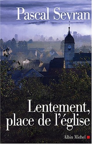 Lentement, place de l'Église