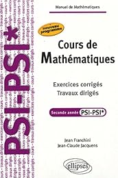 Cours de mathématiques, seconde année PSI-PSI*
