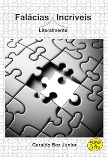 Livro Falácias Literalmente Incríveis