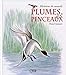 Plumes & pinceaux : Histoires de canards by 