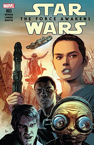 Star Wars: The Force Awakens Adaptation #3 (of 6) by Chuck Wendig