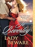 Front cover for the book Lady Beware by Jo Beverley