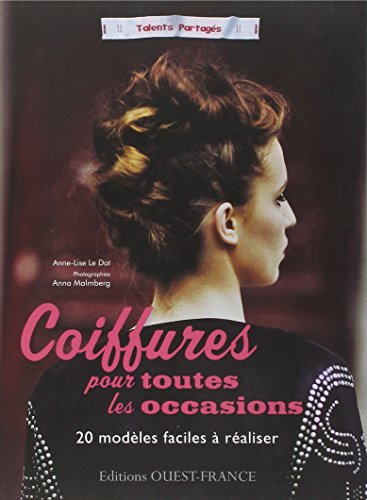 Coiffures pour toutes les occasions