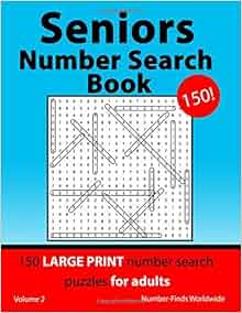 seniors number search book 150 large print number search puzzles for