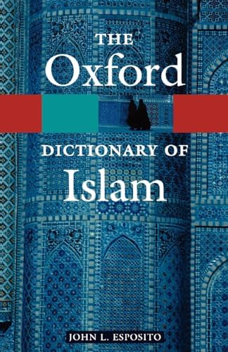 Oxford Dictionary of World Religions: Bowker, John: 9780965026994