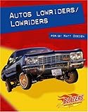 Image de Autos lowriders / Lowriders (Caballos de fuerza / Horsepower) (Multilingual Edition)