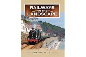 Railways in the Landscape