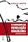 Livro O fantasma da revolução brasileira: 2ª edição