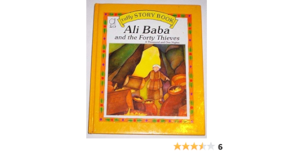 Ali Baba And The Forty Thieves Tuffy Story Books Not Available 9780898283310 Amazon Com Books