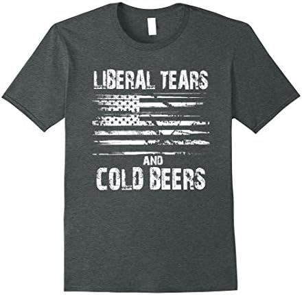 Men's Liberal Tears and Cold Beers - Funny Political T Shirt 3XL Dark Heather